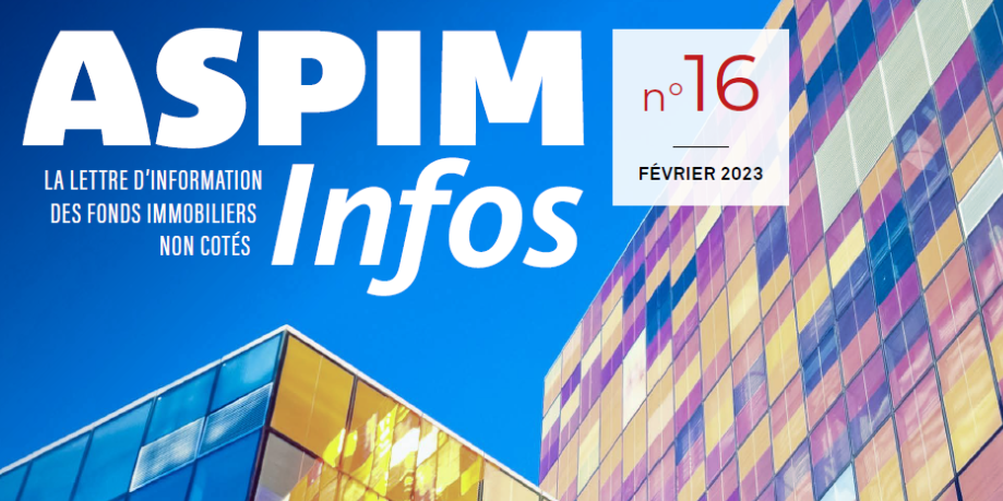 ASPIM Infos : La lettre d'information des fonds immobiliers non cotés - N°16
