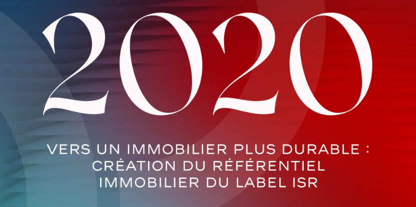Série anniversaire - Le label ISR s'ouvre à l'immobilier pour un engagement durable
